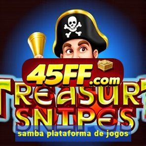 samba plataforma de jogos